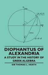 Диофант Александрийский, великие математики древности